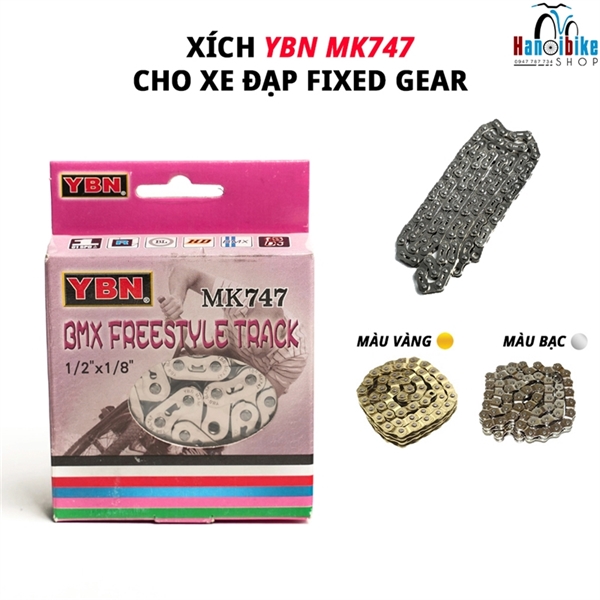 Xích xe đạp Fixed Gear/BMX YBN MK 747 Taiwan