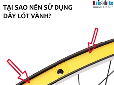 TẠI SAO NÊN SỬ DỤNG DÂY LÓT VÀNH XE ĐẠP?